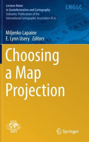 Könyv Choosing a Map Projection Miljenko Lapaine