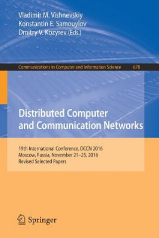 Książka Distributed Computer and Communication Networks Vladimir M. Vishnevskiy