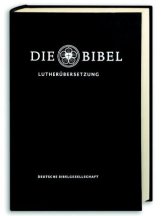 Kniha Lutherbibel revidiert 2017 - Großausgabe Martin Luther