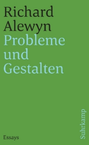 Kniha Probleme und Gestalten Richard Alewyn