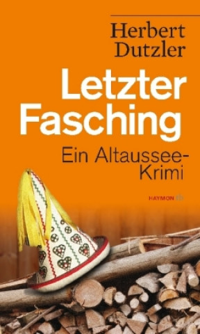 Książka Letzter Fasching Herbert Dutzler