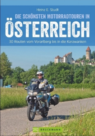 Книга Die schönsten Motorradtouren Österreich Heinz E. Studt