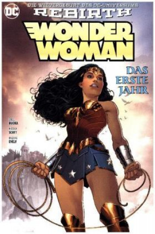 Carte Wonder Woman: Das erste Jahr Greg Rucka