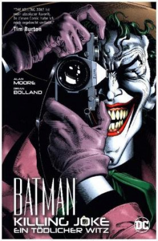 Kniha Batman: Killing Joke - Ein tödlicher Witz Alan Moore