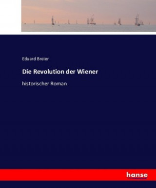 Kniha Revolution der Wiener Eduard Breier