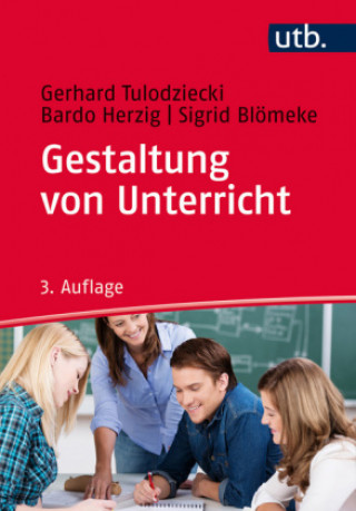 Kniha Gestaltung von Unterricht Gerhard Tulodziecki