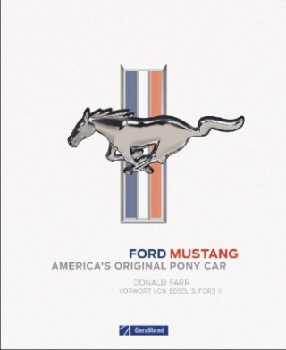 Kniha Ford Mustang Donald Farr