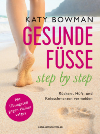 Carte Gesunde Füße - step by step Katy Bowman