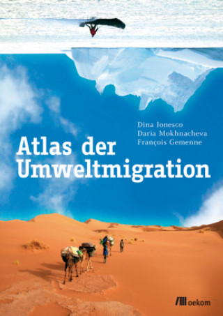 Книга Atlas der Umweltmigration Dina Ionesco