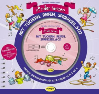 Carte Kinder tanzen mit Tüchern, Reifen, Springseil & Co. Bettina Scheer