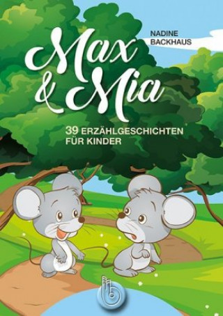 Buch Max und Mia Nadine Backhaus