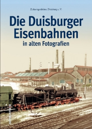 Kniha Die Duisburger Eisenbahnen Harald Molder