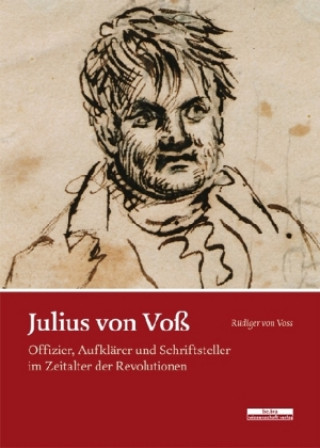 Kniha Julius von Voß Rüdiger von Voss