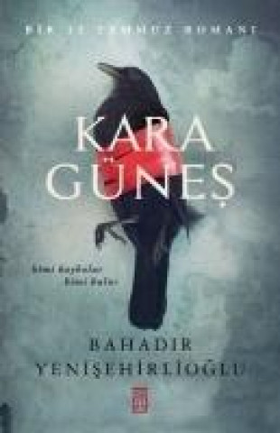 Carte Kara Günes Bahadir Yenisehirlioglu
