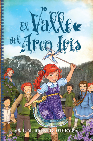 Kniha El Valle del Arco Iris Lucy Maud Montgomery