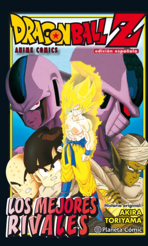 Könyv Dragon Ball Z los mejores rivales Akira Toriyama