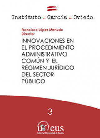 Carte Innovaciones en el procedimiento administrativo común y el régimen jurídico del sector público 