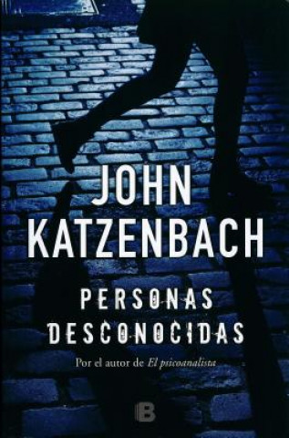 Könyv Personas desconocidas John Katzenbach