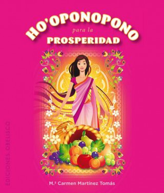 Knjiga Ho'oponopono para la prosperidad + cartas Mª CARMEN MARTINEZ TOMAS