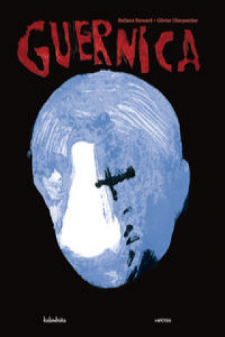 Könyv Guernica Héliane Bernard