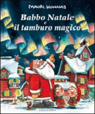 Kniha Babbo Natale e il tamburo magico Mauri Kunnas