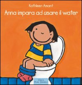 Книга Anna impara ad usare il water Kathleen Amant