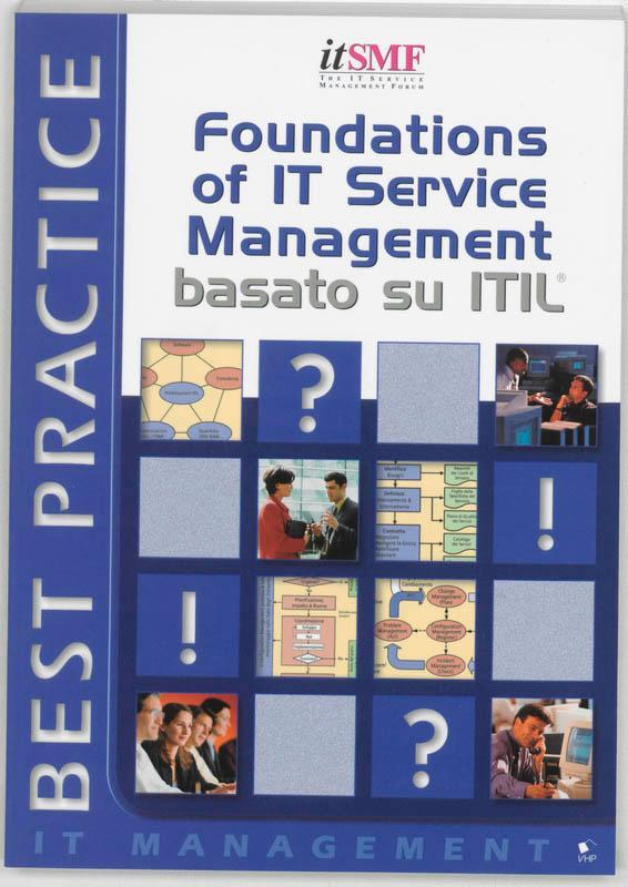 Livre Foundations of It Service Management Basuto Su Itil (Itilv2) (Italian Version) Van Haren Publishing