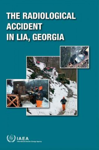 Książka radiological accident in Lia, Georgia International Atomic Energy Agency