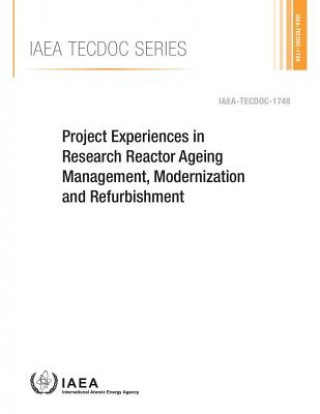 Libro Project experiences in research reactor ageing management, modernization and refurbishment International Atomic Energy Agency