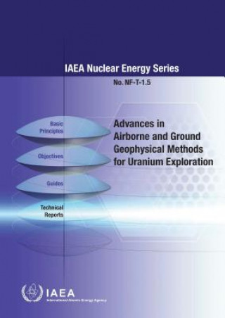 Buch Advances in airborne and ground geophysical methods for Uranium exploration International Atomic Energy Agency