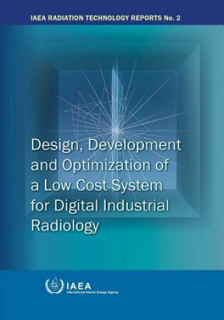 Carte Design, development and optimization of a low-cost system for digital industrial radiology International Atomic Energy Agency