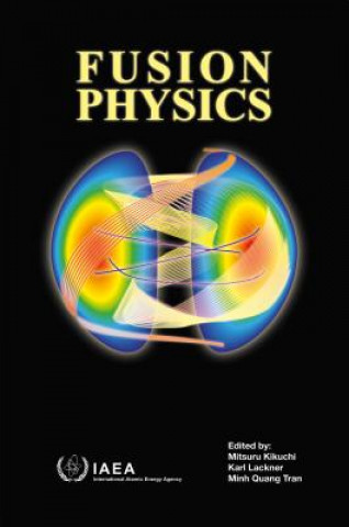 Könyv Fusion physics International Atomic Energy Agency