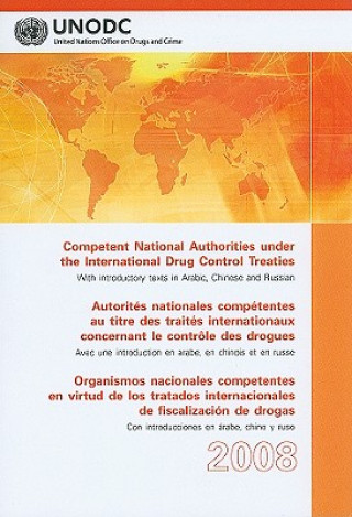 Kniha Competent National Authorities Under the International Drug Control Treaties United Nations