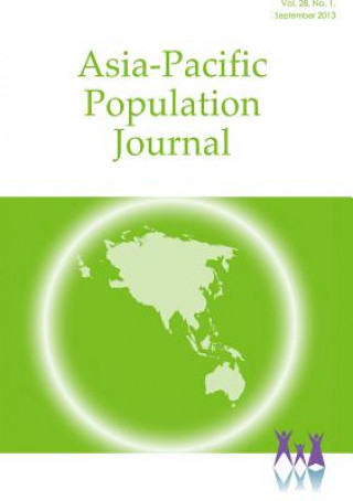 Książka Asia Pacific Population Journal: Vol.28, No. 1, 2013 United Nations