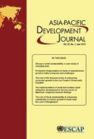 Carte Asia Pacific Development Journal: Vol. 22, No. 1, June 2015 United Nations Publications