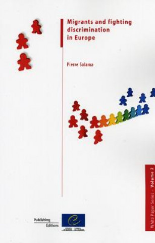 Kniha Migrants and Fighting Discrimination in Europe Pierre Salama