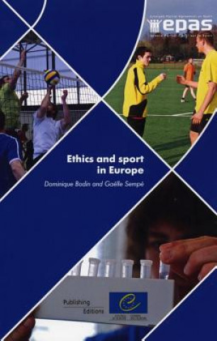 Livre Ethics and Sport in Europe Dominique Bodin