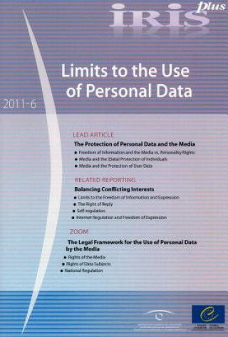 Kniha Iris Plus 2011-6 - Limits to the Use of Personal Data (09/01/2012) Council of Europe