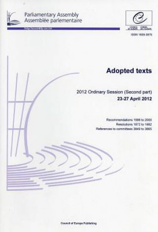 Kniha Adopted Texts: 2012 Ordinary Session (Second Part) Council of Europe Publishing