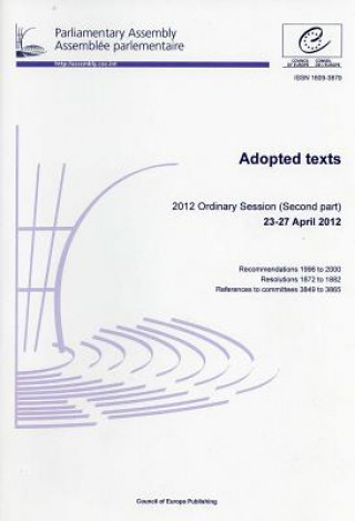 Buch Adopted Texts: 2012 Ordinary Session (Second Part) Council of Europe Publishing