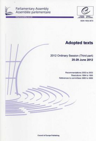 Książka Adopted Texts: 2012 Ordinary Session (Third Part) Council of Europe Publishing