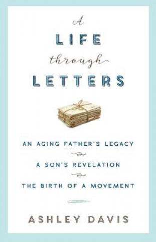 Knjiga Life Through Letters Ashley Davis