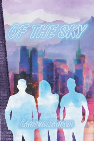 Carte Of the Sky Lauren Hansen