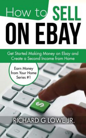 Könyv How to Sell on eBay Richard G Lowe Jr
