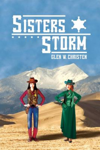 Boek Sisters Storm Glen W. Christen