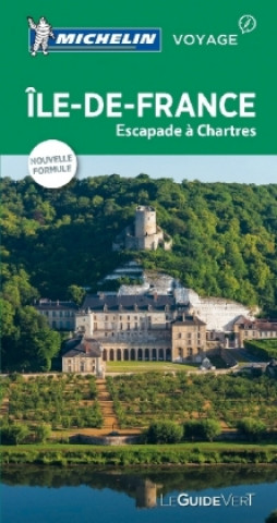 Carte Michelin Le Guide Vert Ile-de-France 