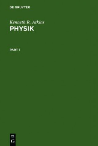 Carte Physik, 2 Teile Kenneth R. Atkins