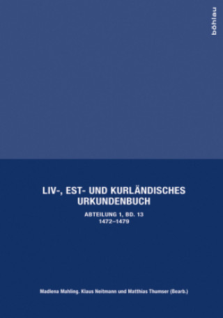Könyv Liv-, Est- und Kurländisches Urkundenbuch Madlena Mahling