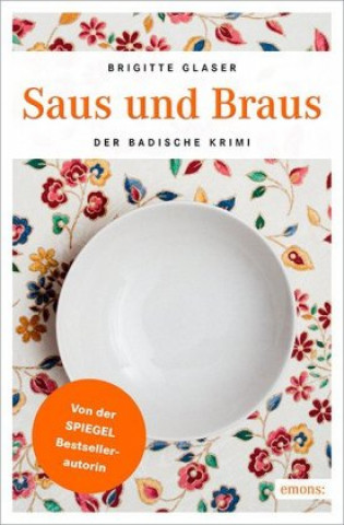 Kniha Saus und Braus Brigitte Glaser