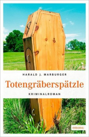 Livre Totengräberspätzle Harald J. Marburger